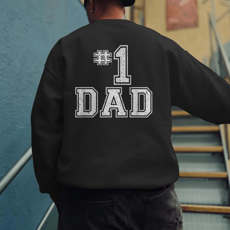 1 Dad Number One Father's Day Vintage Style Men's Sweatshirt Back Print