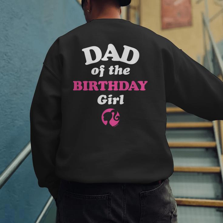 Barbie Dad Of The Birthday Girl Small Men's Sweatshirt Back Print