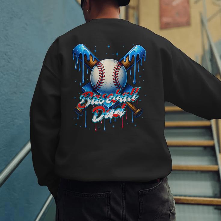 Baseball Drip Dad Father Day Birthday Group Matching Family Men's Sweatshirt Back Print