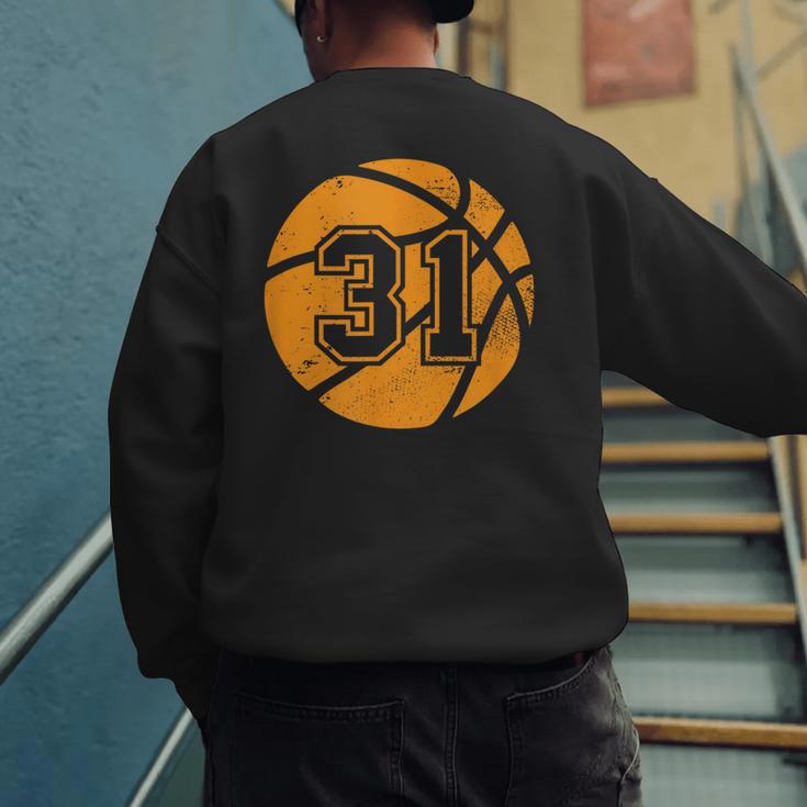 Basketball Player 31 Basketball Mom Dad Jersey Number 31 Men's Sweatshirt Back Print