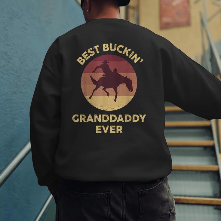 Best Buckin' Granddaddy Western Rodeo Cowboy Bucking Horse Men's Sweatshirt Back Print