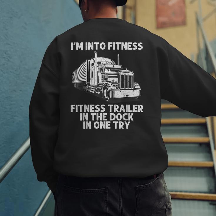 Best Truck Driver Art For Men Dad Women Trucking CDL Trucker Men's Sweatshirt Back Print