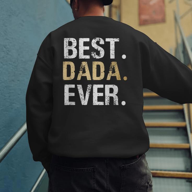 Birthday Fathers Day Christmas For Dada Dada From Granddaughter Grandson Best Dada Men's Sweatshirt Back Print Birthday Fathers Day Christmas For Dada Dada From Granddaughter Grandson Best Dada Men's Sweatshirt Back Print