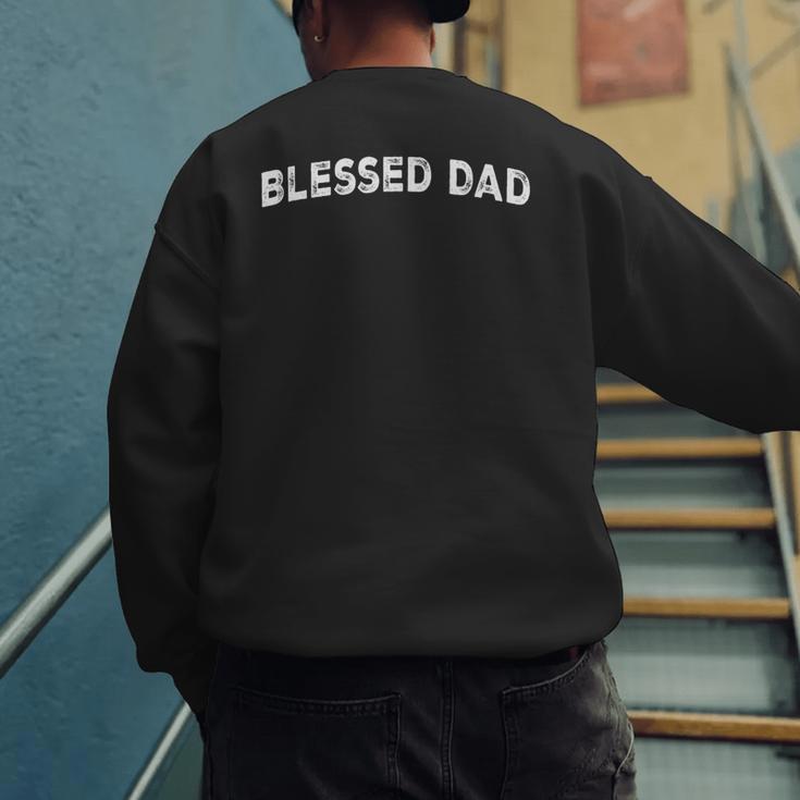Blessed Dad Men's Sweatshirt Back Print