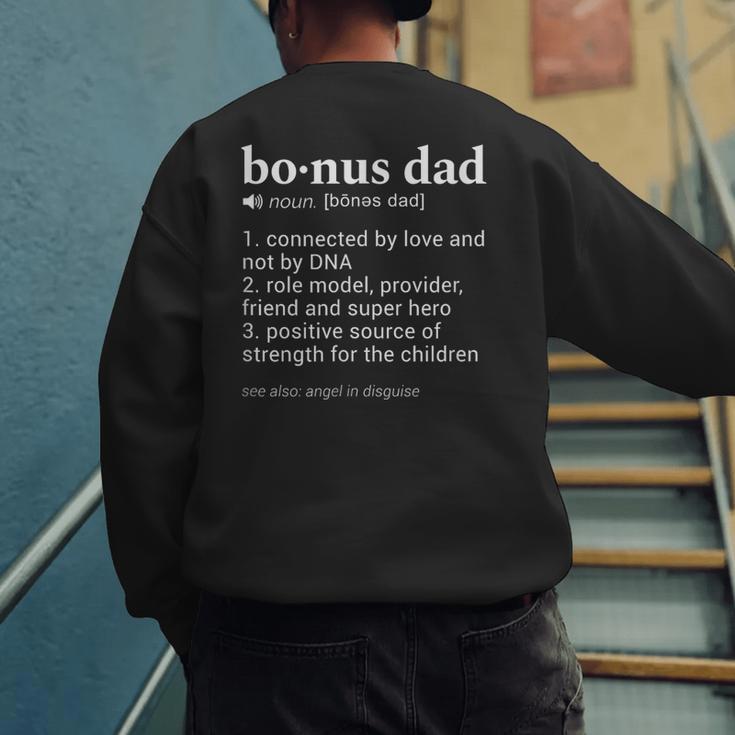 Bonus Dad Dictionary Definition For Your Step Dad Men's Sweatshirt Back Print