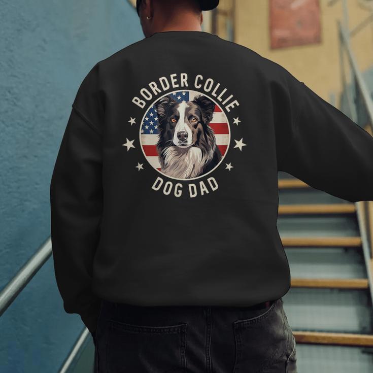 Border Collie Dog Owner For Men Border Collie Dad Men's Sweatshirt Back Print