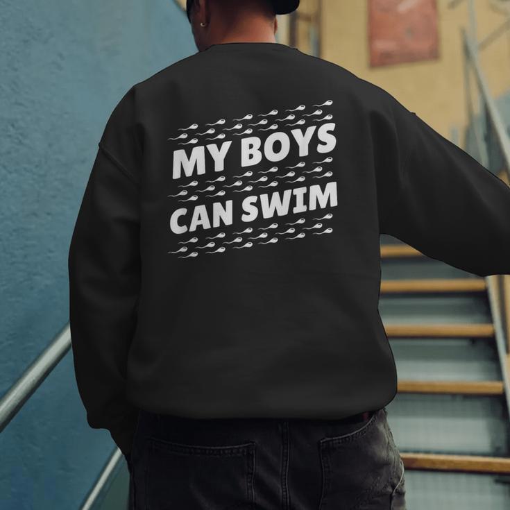 My Boys Can Swim T-Shirt First Time Dad To Be Men's Sweatshirt Back Print My Boys Can Swim T-Shirt First Time Dad To Be Men's Sweatshirt Back Print