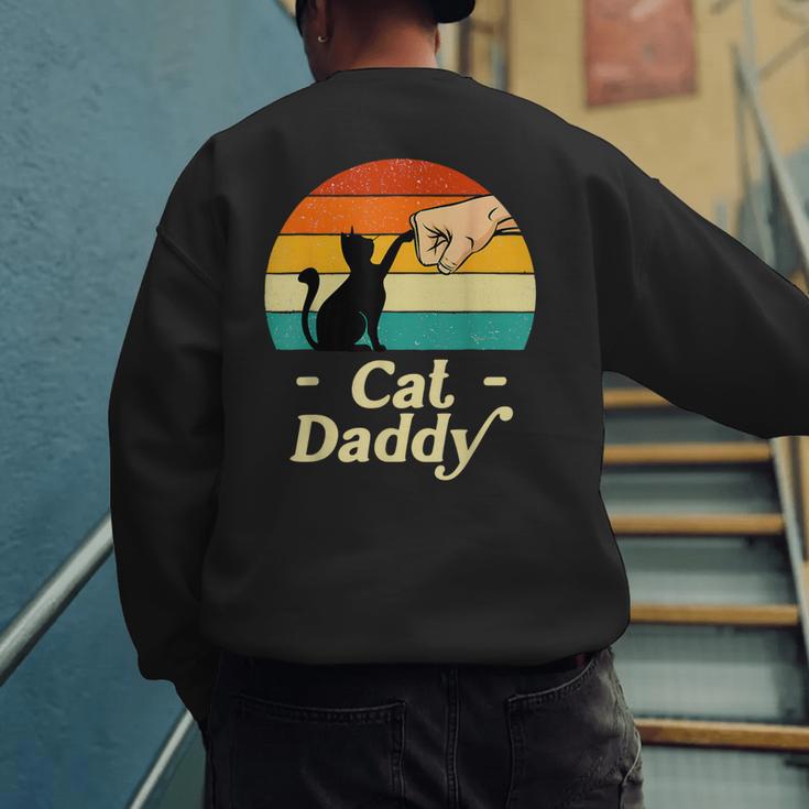 Cat Daddy Vintage Cat Lover Cat Dad Fathers Day Men's Sweatshirt Back Print Cat Daddy Vintage Cat Lover Cat Dad Fathers Day Men's Sweatshirt Back Print