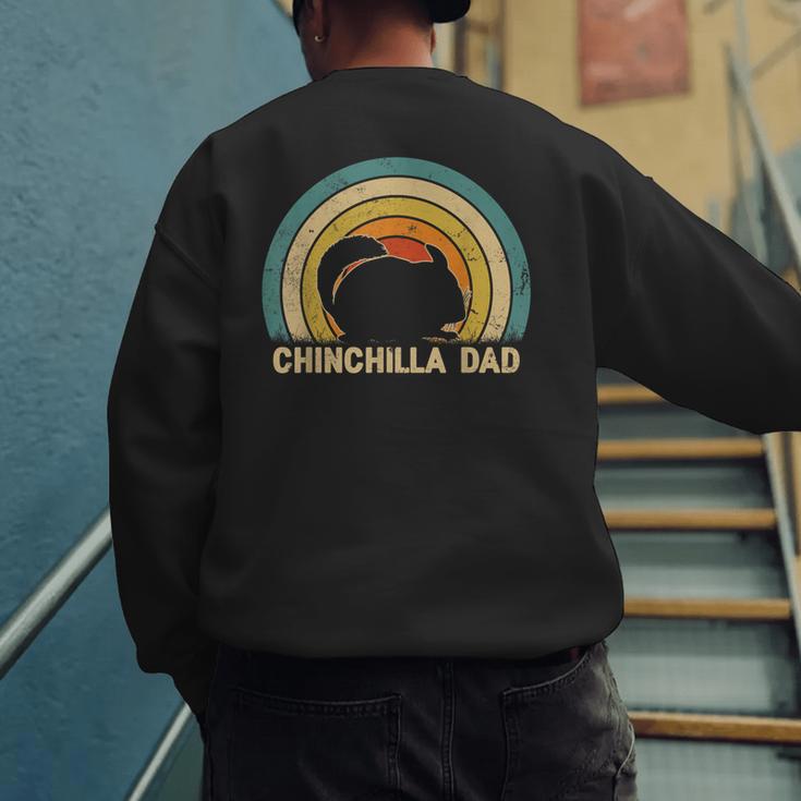 Chinchilla Dad Father's Day Chinchilla Lover Dad Daddy Men's Sweatshirt Back Print