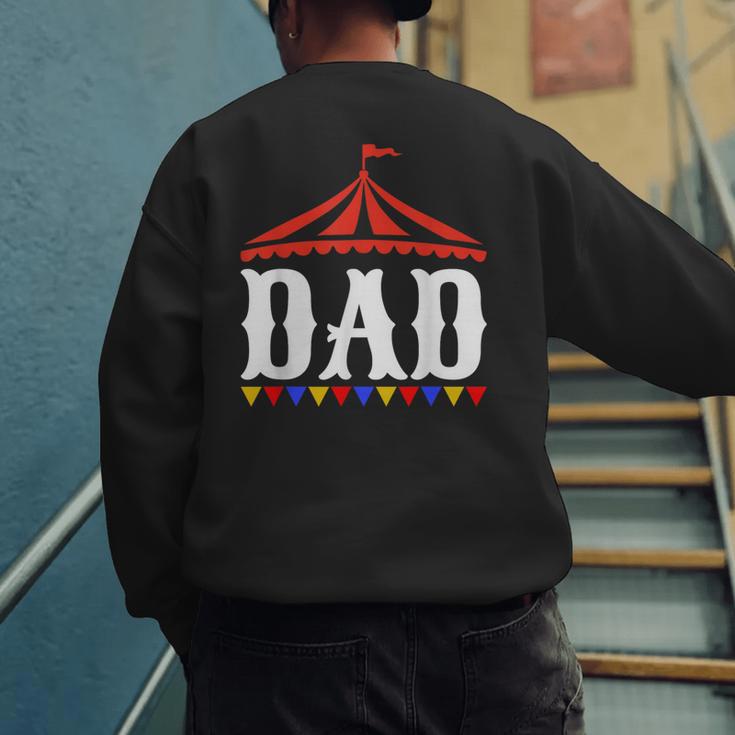Circus Dad Of The Birthday Boy & Girl Carnival Family Outfit Men's Sweatshirt Back Print