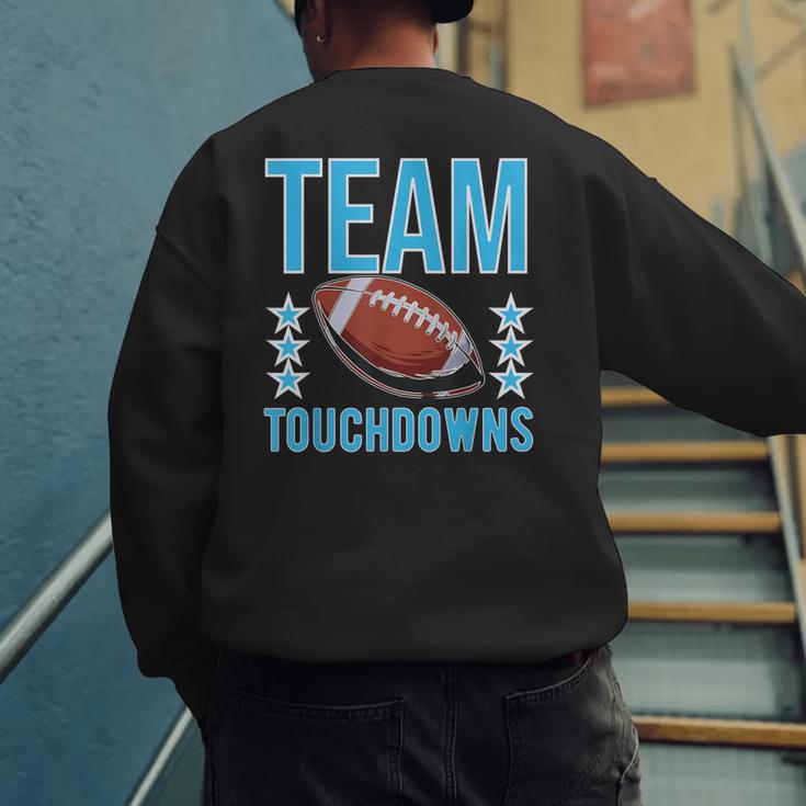 Cute Team Touchdowns Gender Reveal For Mom And Dad Men's Sweatshirt Back Print