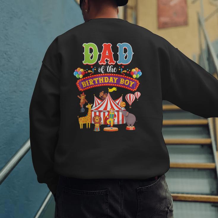 Dad Of The Birthday Boy Carnival Circus 1st Birthday Party Men's Sweatshirt Back Print