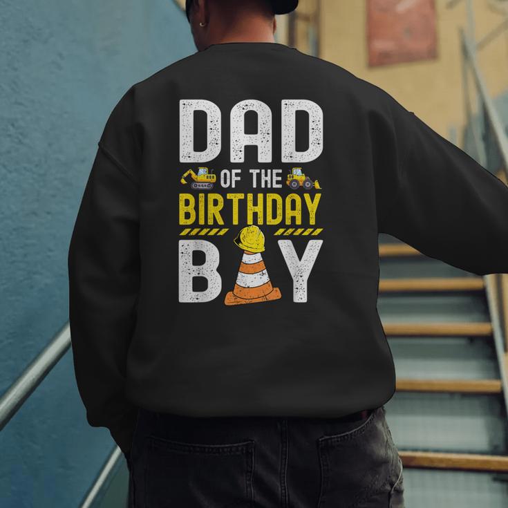 Dad Of The Birthday Boy Construction Worker Bday Men's Sweatshirt Back Print