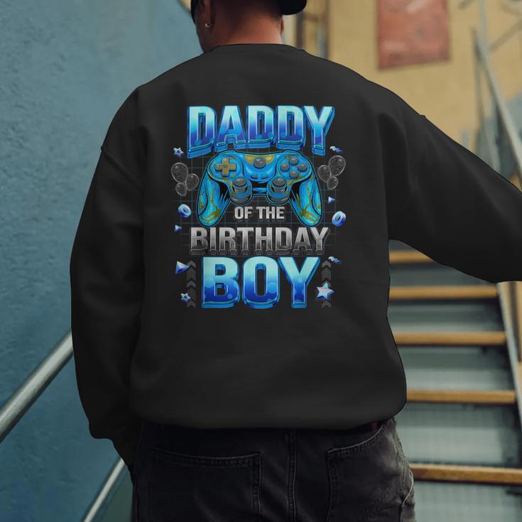Dad Of The Birthday Boy Cool Gamer Video Game Birthday Men's Sweatshirt Back Print