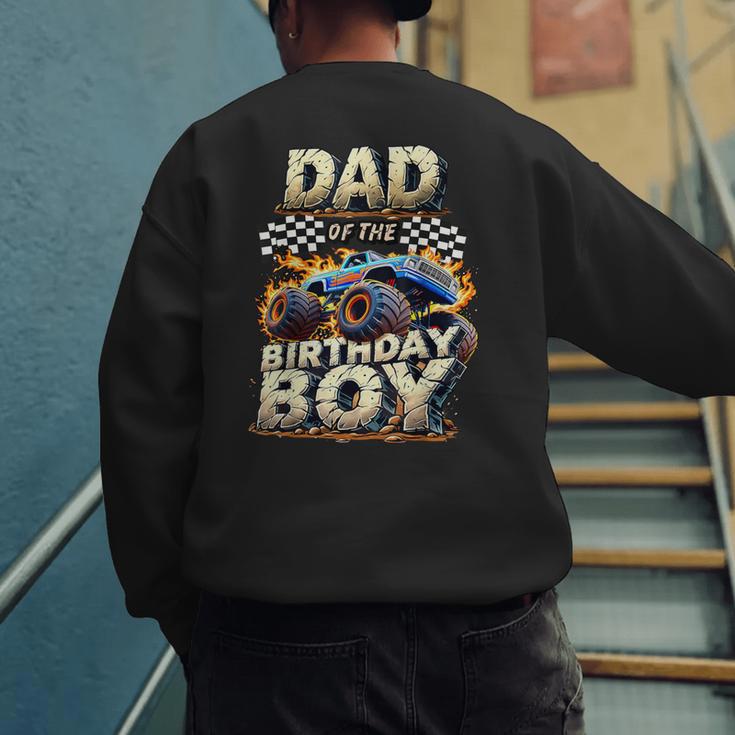 Dad Of The Birthday Boy Monster Truck Family Matching Party Men's Sweatshirt Back Print
