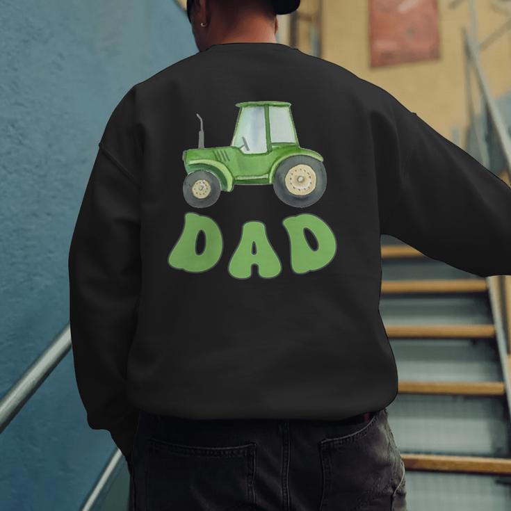 Dad Of The Birthday Boy Tractor Farm Trucks Family Party Men's Sweatshirt Back Print