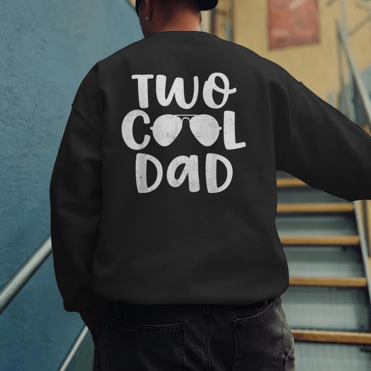 Dad Of The Birthday Boy Two Cool 2nd Bday Father Papa Daddy Men's Sweatshirt Back Print Dad Of The Birthday Boy Two Cool 2nd Bday Father Papa Daddy Men's Sweatshirt Back Print