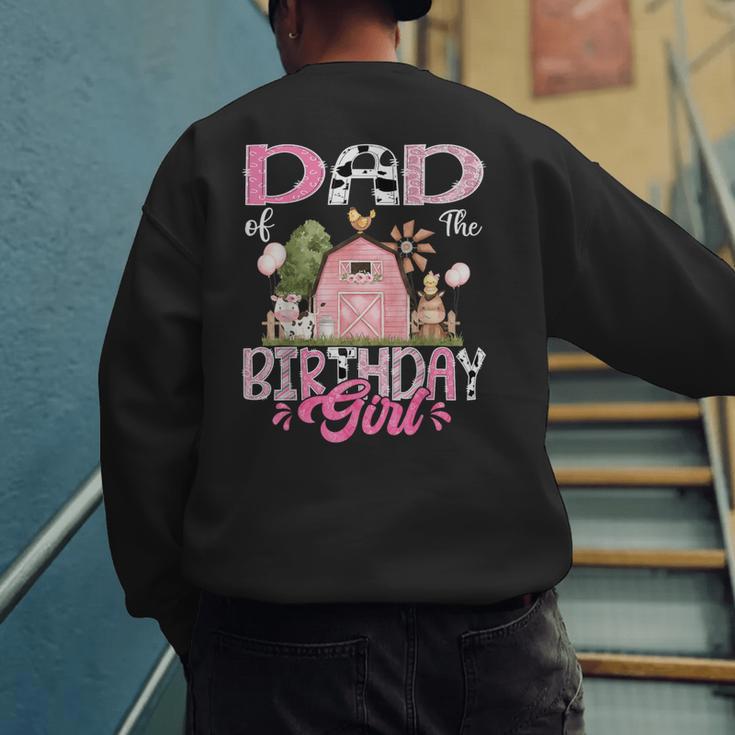 Dad Of The Birthday Girl 1St Birthday Pink Cow Farm Men's Sweatshirt Back Print