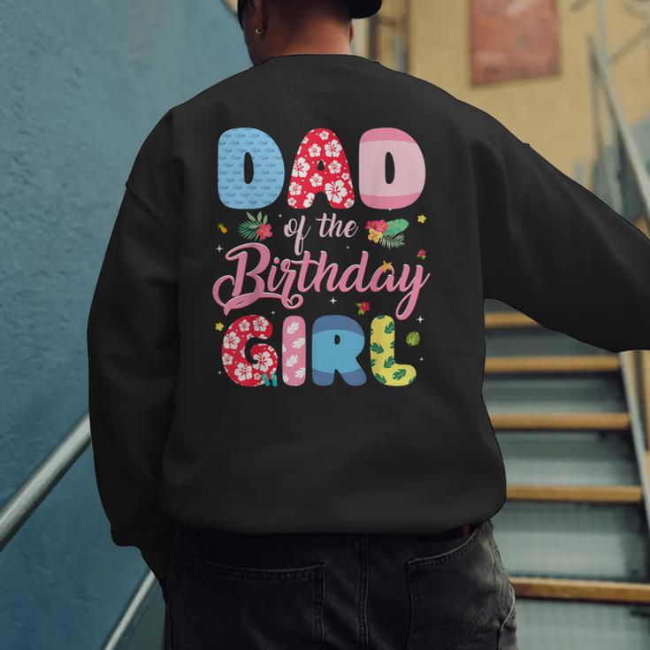 Dad Of The Birthday Girl Family Summer Beach Birthday Party Men's Sweatshirt Back Print