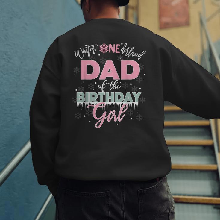Dad Of The Birthday Girl Shirt Winter Onederland Family Men's Sweatshirt Back Print