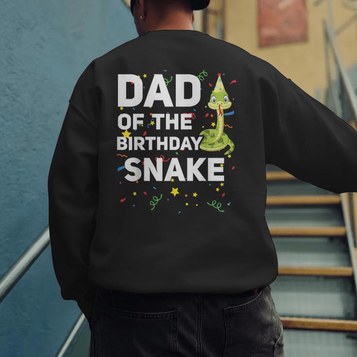 Dad Of The Birthday Snake Themed Birthday Party Men's Sweatshirt Back Print