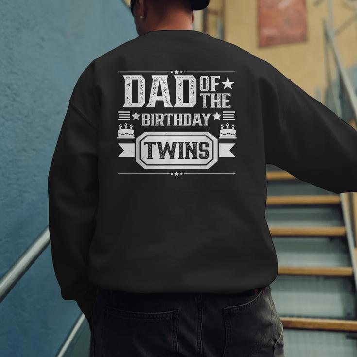 Dad Of The Birthday Twins Cute Twin Celebrate Father Daddy Men's Sweatshirt Back Print