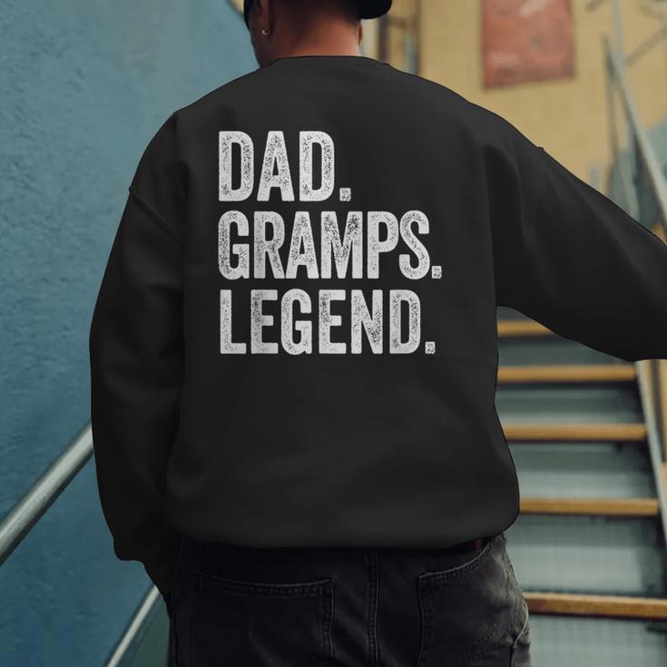 Dad Gramps Legend Vintage Distressed Bold Gramps Graphic Men's Sweatshirt Back Print