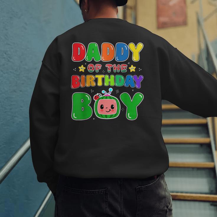 Dad And Mom Daddy Of The Birthday Boy Tee Melon Family Party Men's Sweatshirt Back Print