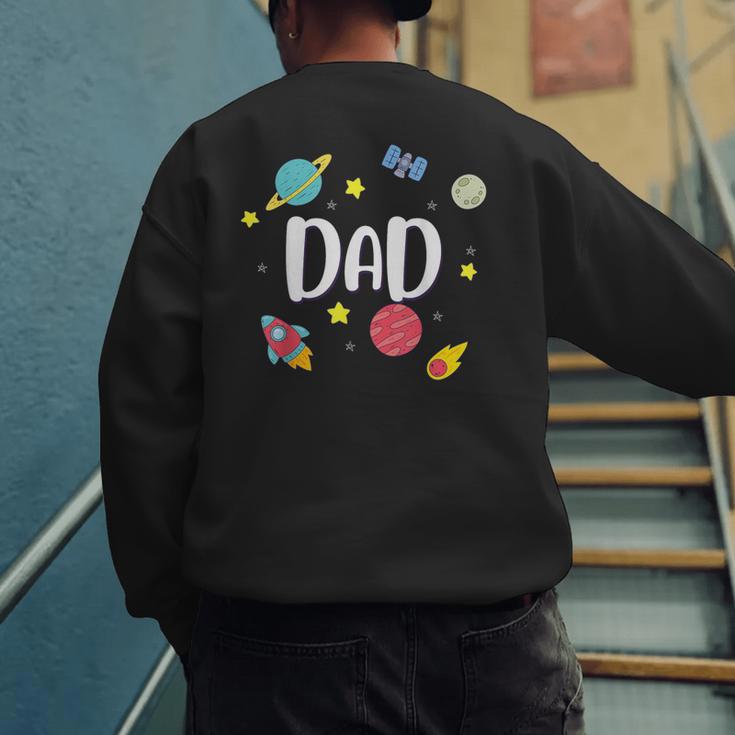 Dad Outer Space Galaxy Birthday For Family Men's Sweatshirt Back Print