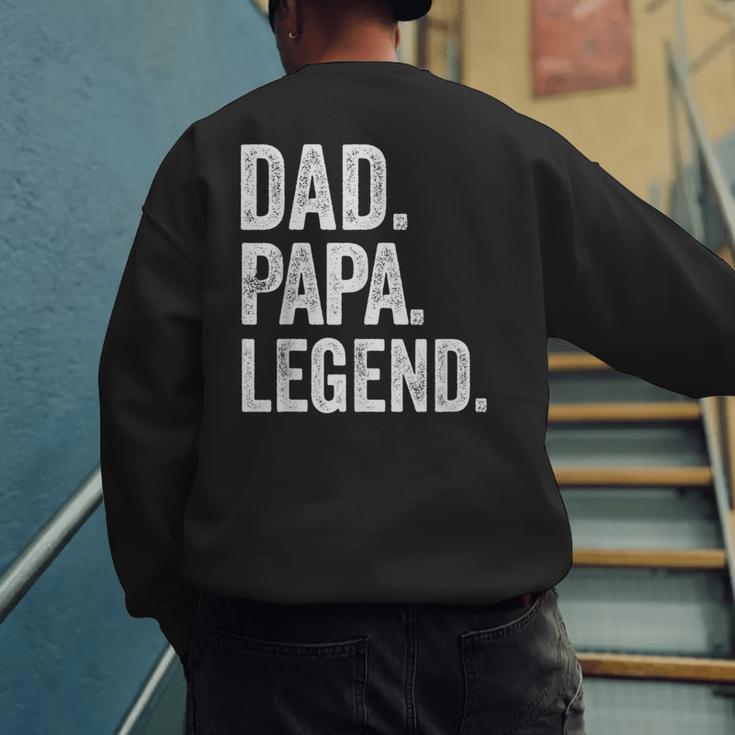 Dad Papa Legend Vintage Distressed Bold Papa Graphic Men's Sweatshirt Back Print