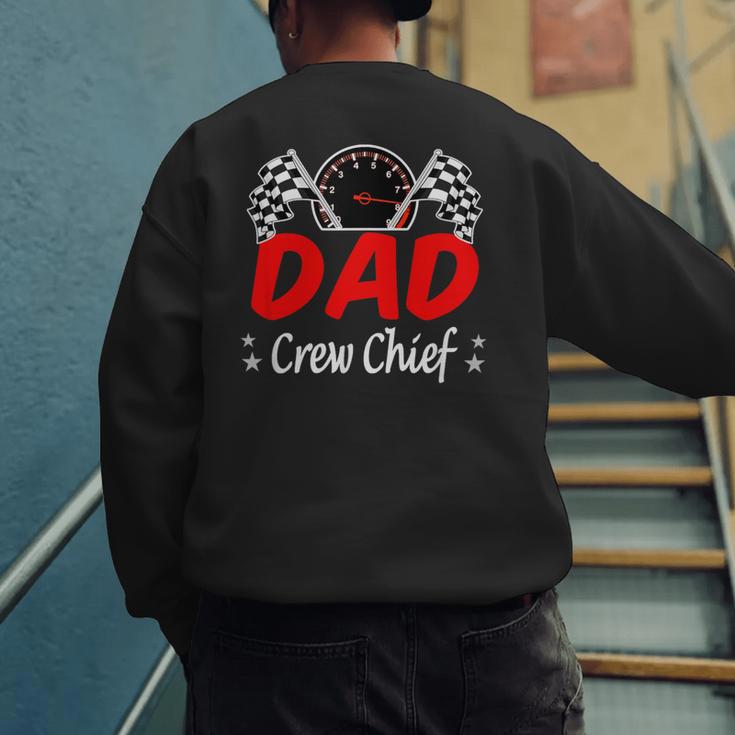 Dad Pit Crew Chief Racing Birthday Childs Party Fun Men's Sweatshirt Back Print