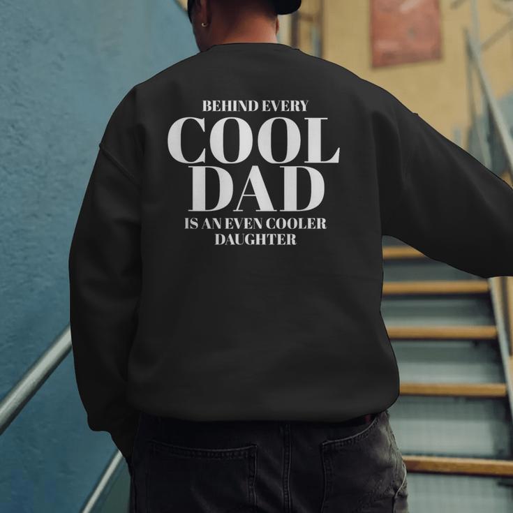 Dad Quote Fathers Day Shirt For Dad From Daughter Men's Sweatshirt Back Print Dad Quote Fathers Day Shirt For Dad From Daughter Men's Sweatshirt Back Print