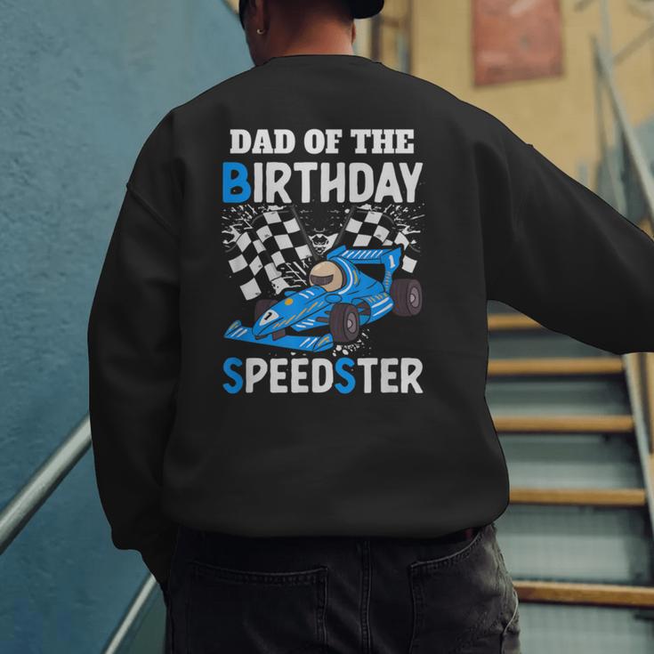 Dad Shirt Two Fast Two Curious Racing Cars Birthday Men's Sweatshirt Back Print