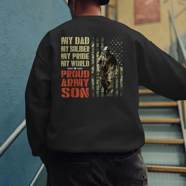 My Dad Is A Soldier Hero Proud Army Son US Military Men's Sweatshirt Back Print