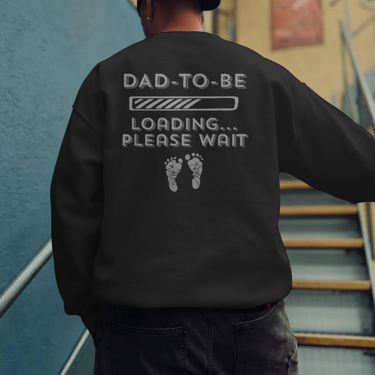 Dad-To-Be Loading Men's Sweatshirt Back Print Dad-To-Be Loading Men's Sweatshirt Back Print