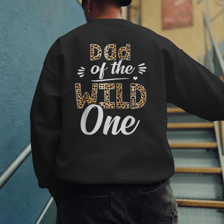 Dad Of The Wild One Zoo Themed 1st Birthday Party Men's Sweatshirt Back Print