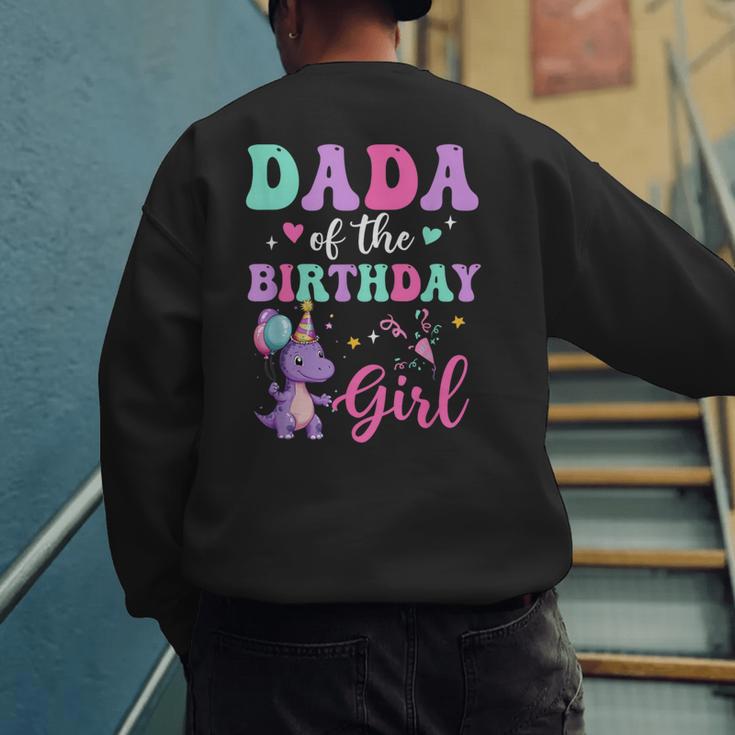 Dada Of The Birthday For Girl Dinosaur T-Rex Party Family Men's Sweatshirt Back Print