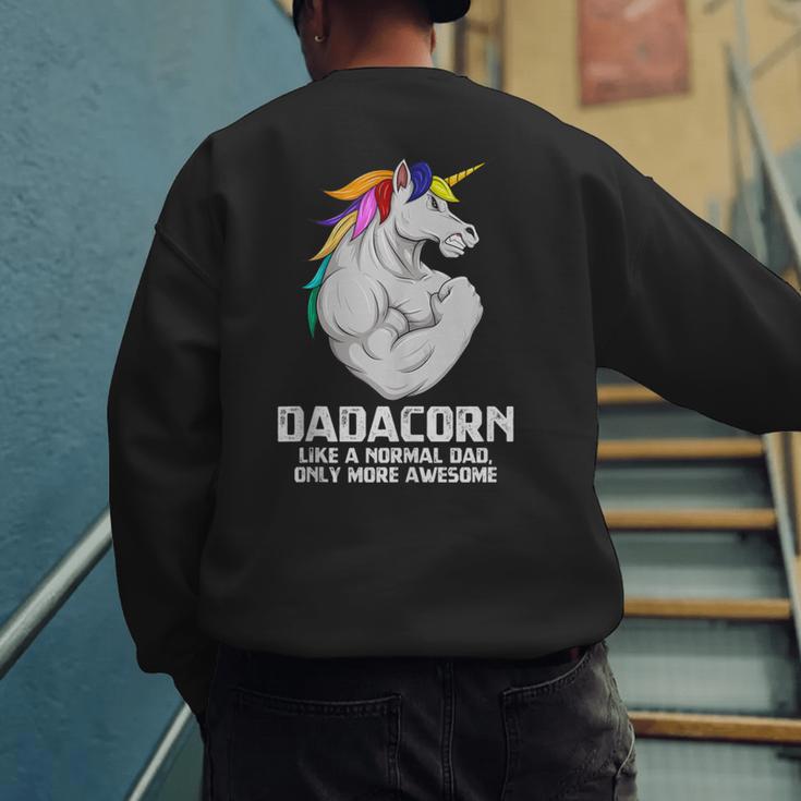Dadacorn Muscle Dad Unicorn Fathers Day Men's Sweatshirt Back Print Dadacorn Muscle Dad Unicorn Fathers Day Men's Sweatshirt Back Print