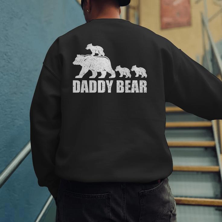Daddy Bear 3 Cubs Shirt Daddy Bear 3 Kids Tshirt Dad 3 Kids Men's Sweatshirt Back Print