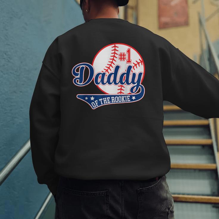 Daddy Of Rookie 1st Birthday Baseball Theme Matching Party Men's Sweatshirt Back Print