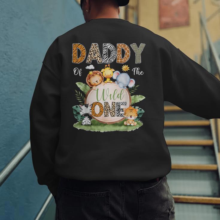 Daddy Of The Wild One 1St Birthday Kids Safari Jungle Men's Sweatshirt Back Print