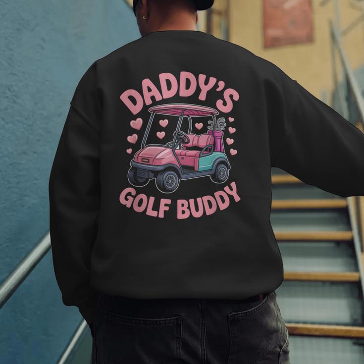 Daddy's Golf Buddy Cute Family Golfer Sport Fan Tee Matching Men's Sweatshirt Back Print