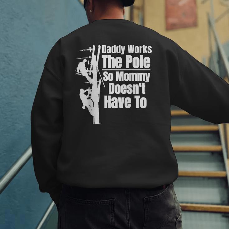 Dads Electrical Lineman Gear Husband & Lineman Wife Men's Sweatshirt Back Print
