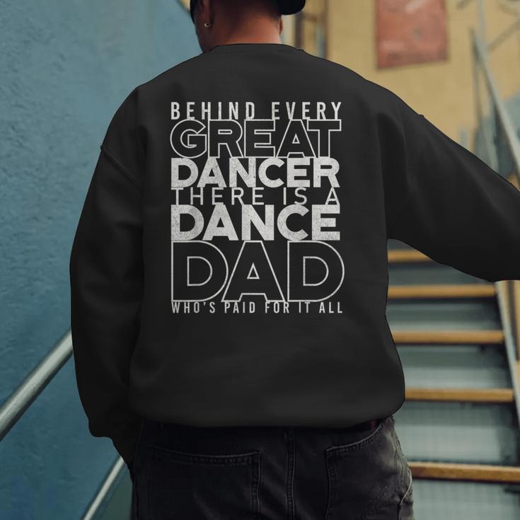 Dance Dad Shirt Proud Dancer Dancing Proud Father Men Men's Sweatshirt Back Print
