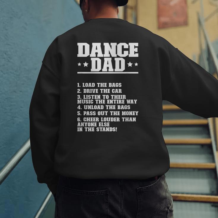 Dancer Dad Dancing Father Of A Dancer Dad Men's Sweatshirt Back Print