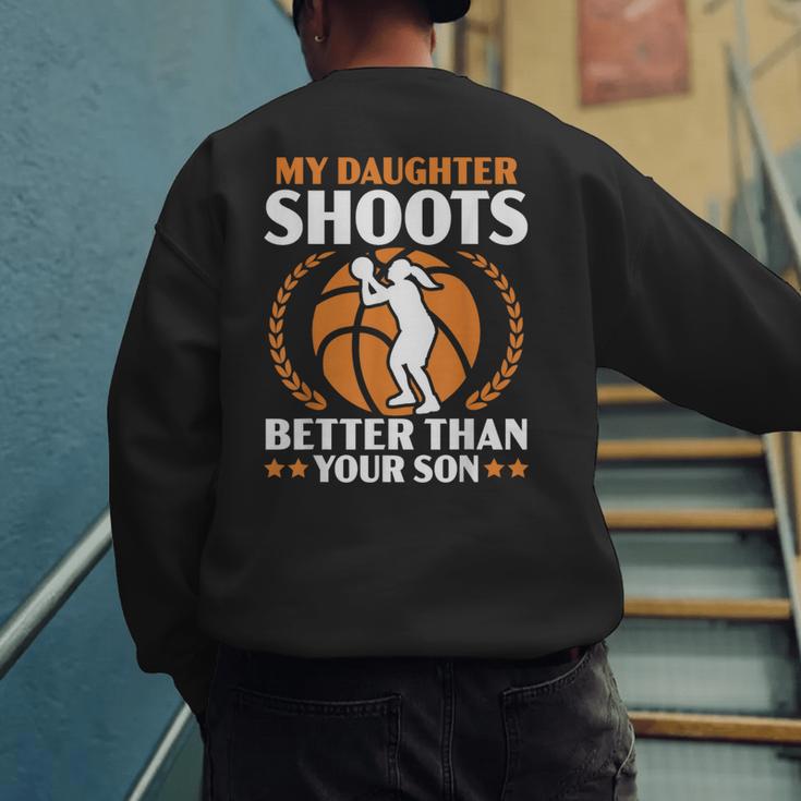 Daughter Basketball Sport Basketball Dad Mom Basketball Fan Men's Sweatshirt Back Print