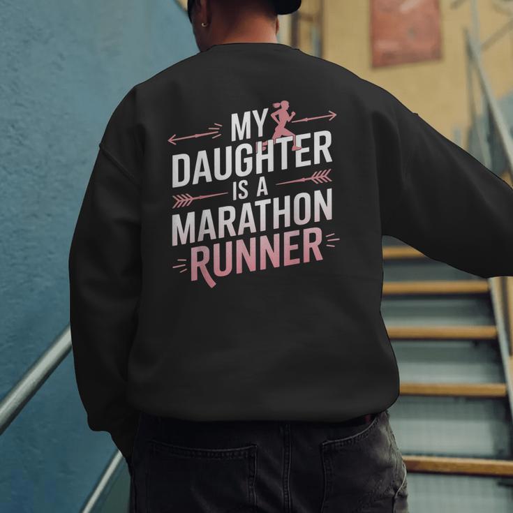 My Daughter Is A Marathon Runner Proud Mom & Dad Men's Sweatshirt Back Print