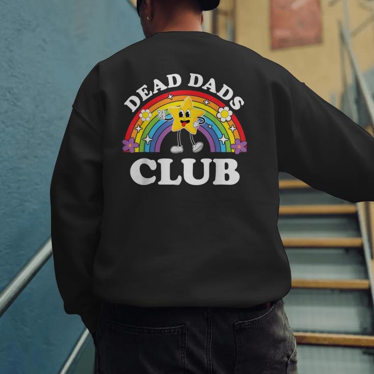 Dead Dads Club Inappropriate Cringe Adult Raunchy Men's Sweatshirt Back Print