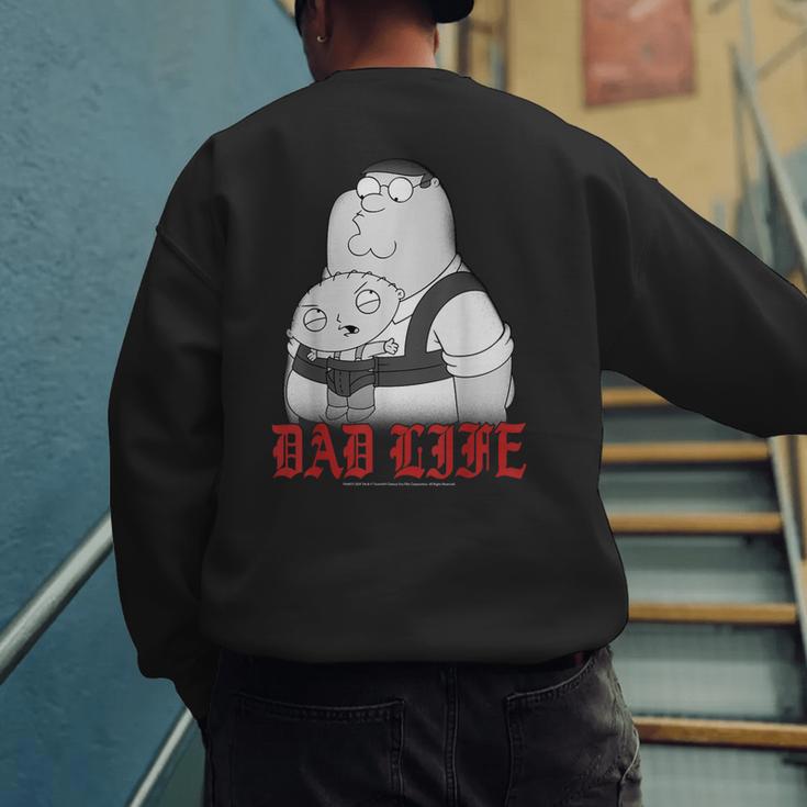 Family Guy Peter Stewie Dad Life Distressed Big Chest Logo Men's Sweatshirt Back Print