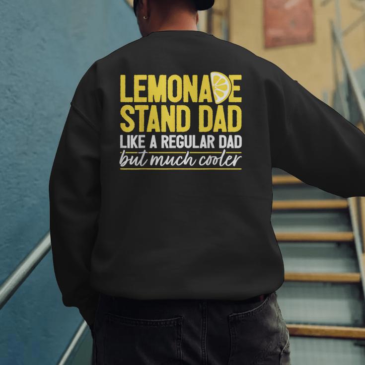Family Lemonade Stand Dad Men's Sweatshirt Back Print Family Lemonade Stand Dad Men's Sweatshirt Back Print